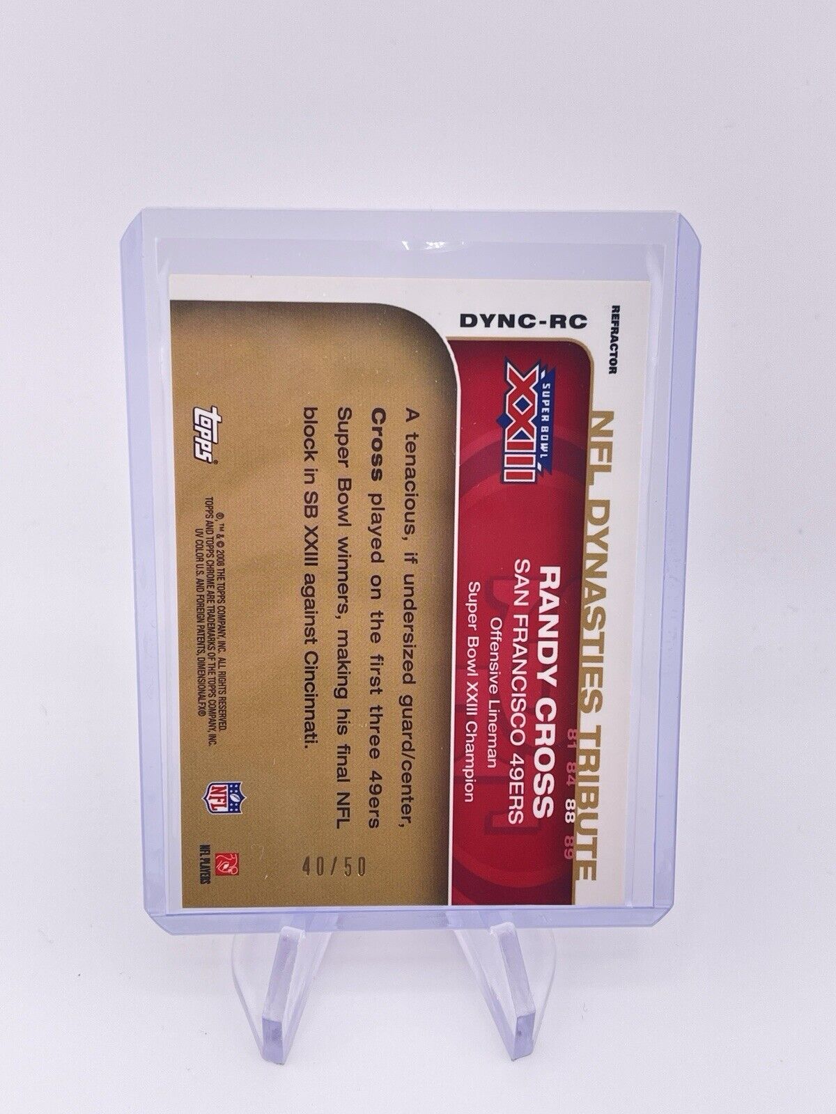 RANDY CROSS 2008 TOPPS CHROME GOLD /50 Refractor SUPER BOWL 49ers