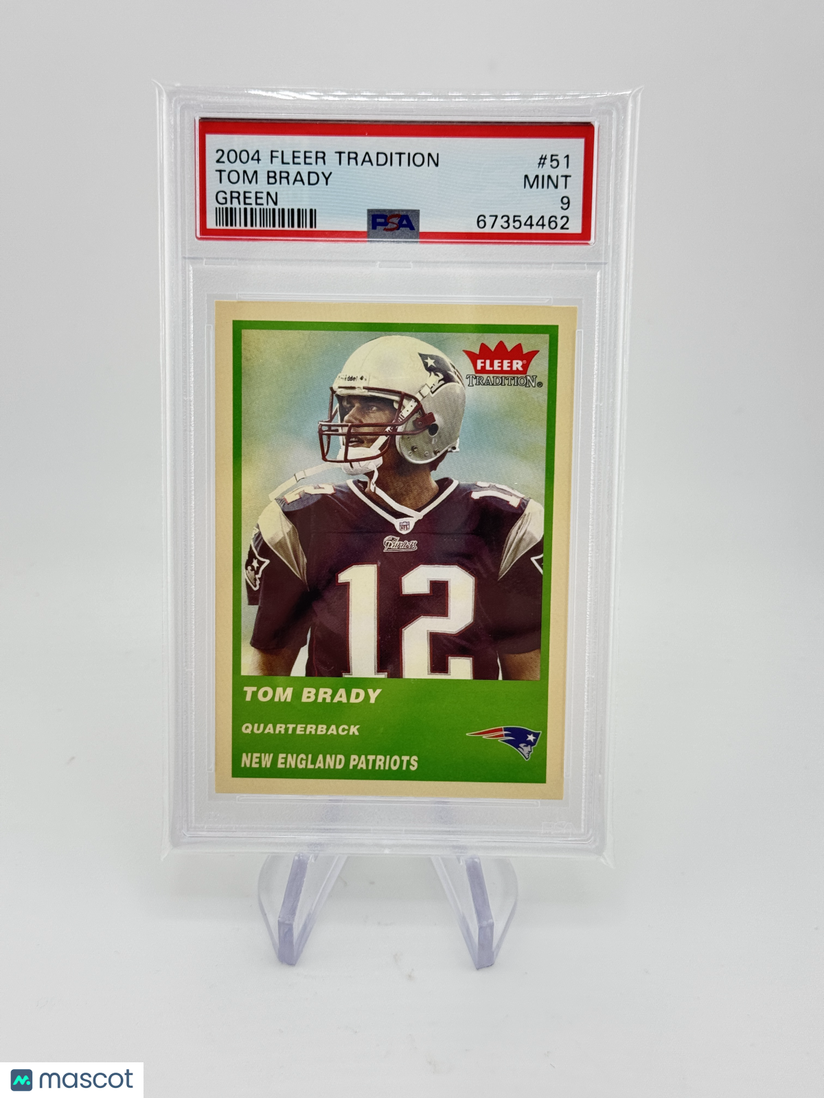 Tom Brady 2004 Fleer Tradition PSA 9 Mint Green Low Pop