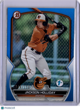 Jackson Holliday 2023 Bowman 1st Edition Blue Paper /150 Orioles