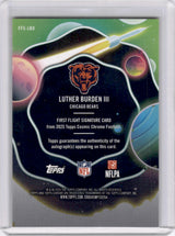 Luther Burden III 2025 Topps Cosmic Chrome First Flight Auto Rookie  RC /99
