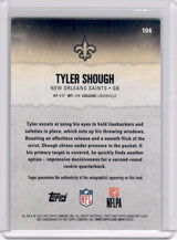 Tyler Shough 2025 Topps Signature Class Rookie RC Auto Saints