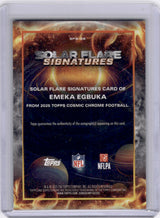 Emeka Egbuka 2025 Topps Cosmic Chrome Solar Flare Signatures Auto /25 Rookie RC