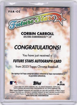 Corbin Carroll 2023 Topps Chrome Future Stars Auto /99 Rookie RC Logofractor