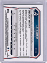 Eric Hartman 2026 Bowman Chrome 1st Reptilian Green Refractor /99 Auto Braves