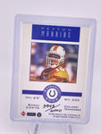 Peyton Manning 1998 Collectors Edge Authentic Edge Silver Rookie RC /6000