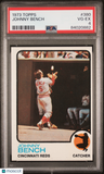 Johnny Bench 1973 Topps PSA 4