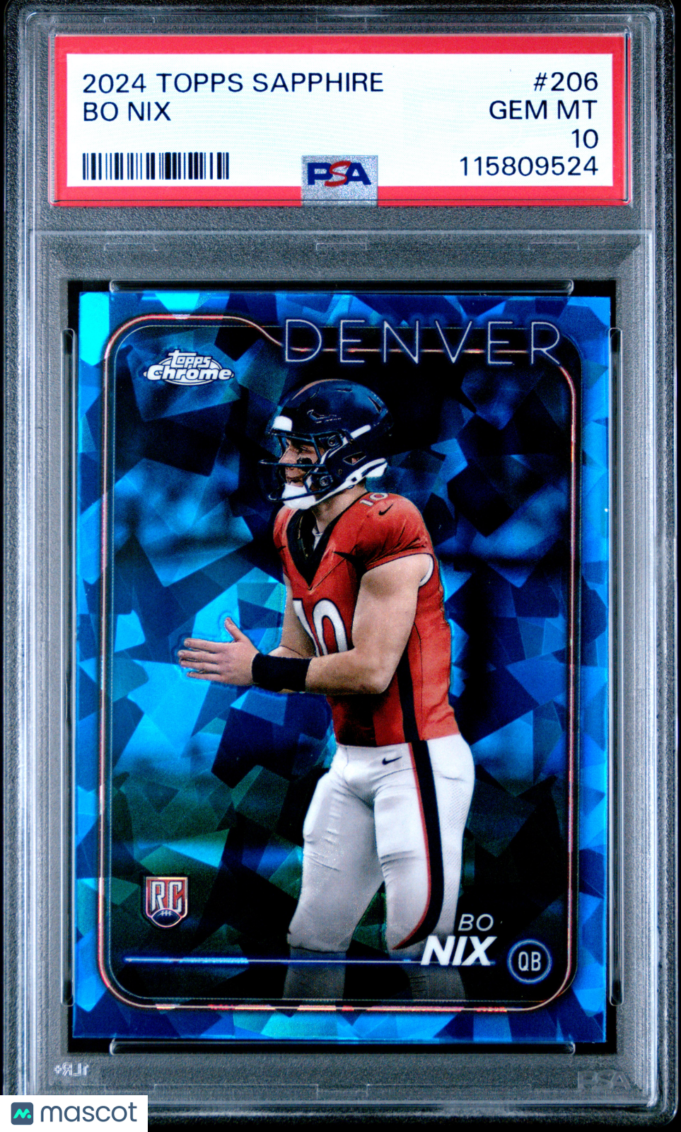 Bo Nix 2024 Topps Chrome Sapphire Rookie RC PSA 10 Gem Mint