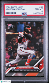 Jackson Holliday 2024 Topps Now Rookie RC PSA 10 Gem Mint
