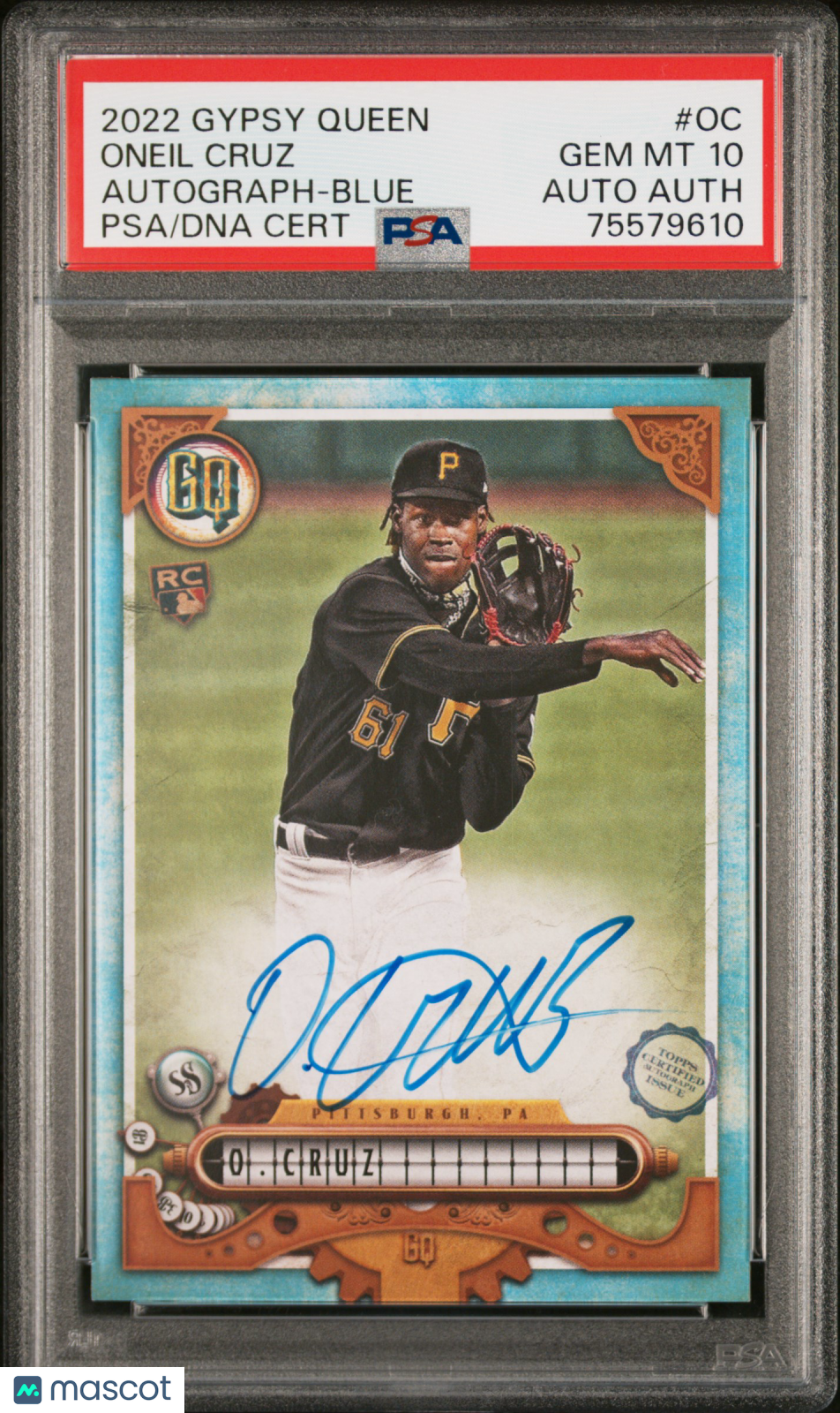 Oneil Cruz 2022 Topps Gypsy Queen Blue /99 Auto Rookie RC PSA 10 Gem Mint