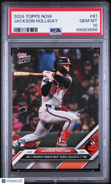 Jackson Holliday 2024 Topps Now Rookie RC PSA 10 Gem Mint